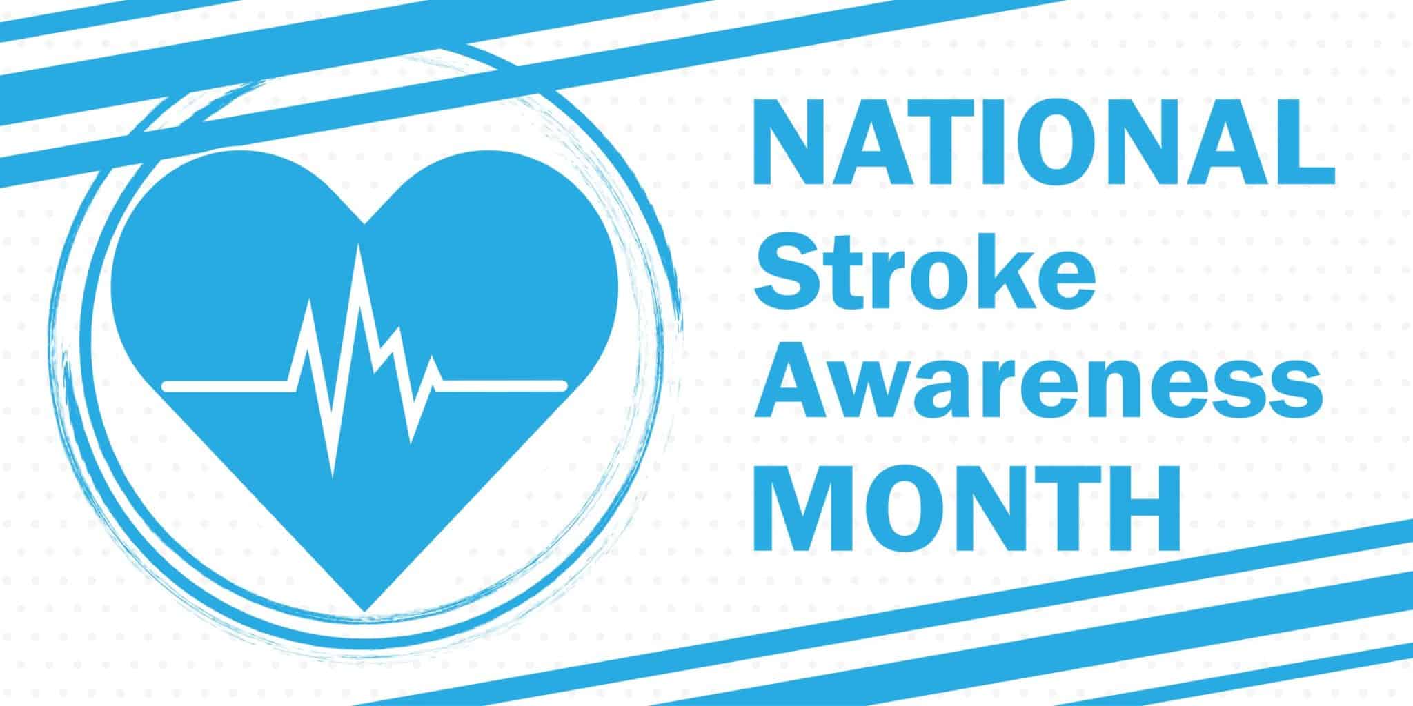 Stroke Awareness Month: Signs and Treatments for Seniors