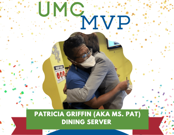 UMC MVP: Patricia Griffin (aka Ms. Pat)