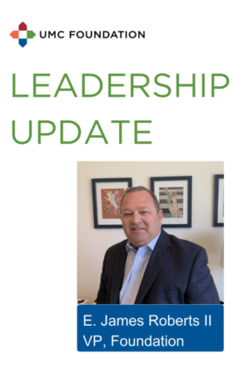 E. James Roberts II Appointed Vice President, Foundation for UMC